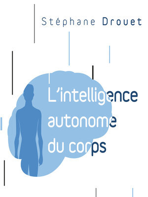 cover image of L'intelligence autonome du corps